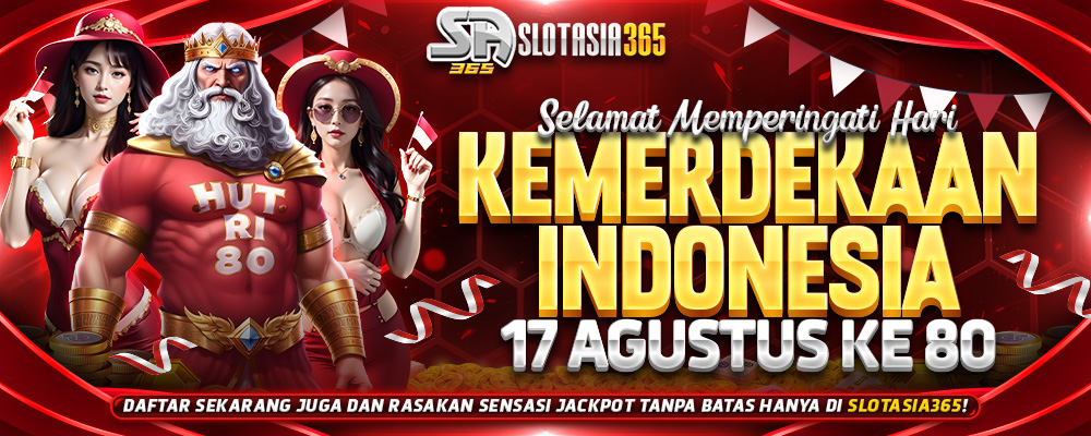 slotasia365 17 agustus